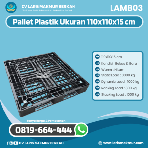 Pallet Plastik Baru & Bekas Ukuran 110x110x15 cm [LAMB03]